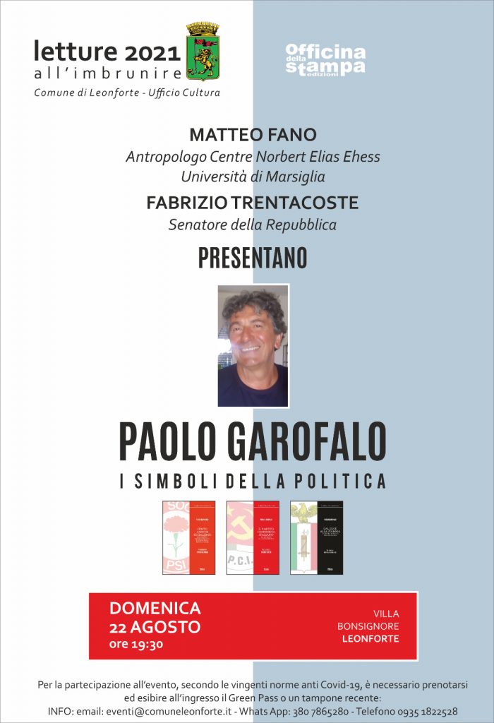 Letture all’imbrunire 2021. Domenica 22 agosto sarà presentato il volume “I simboli della politica” di Paolo Garofalo